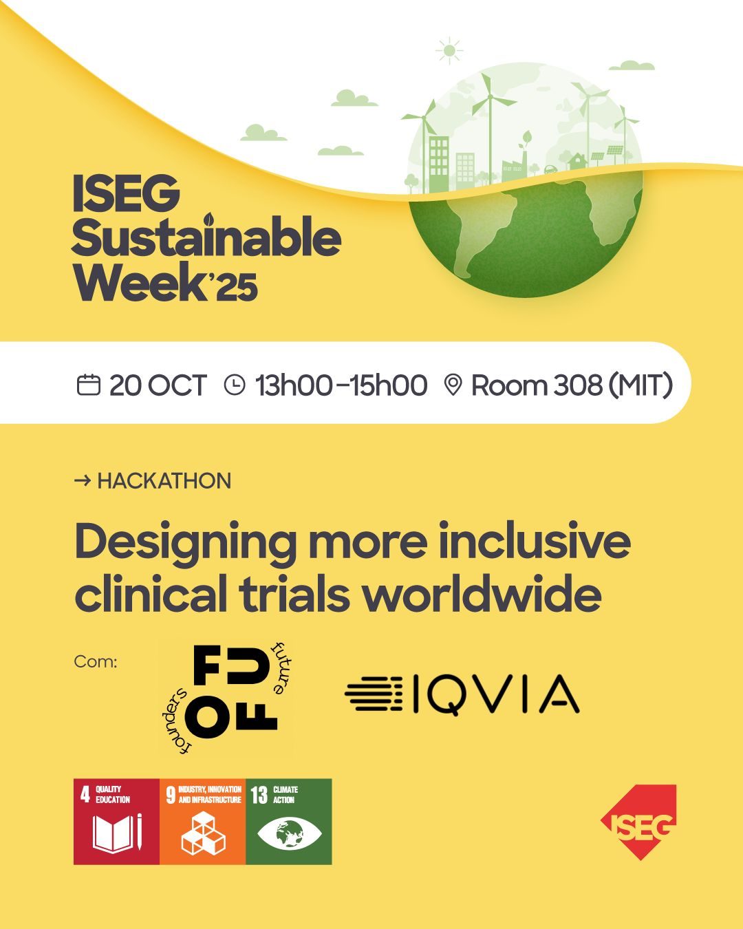 ISEG Sustainable Week 2025 — Hackathon powered by IQVIA, organized by Future Founders